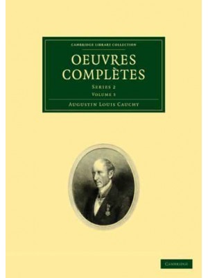 Oeuvres Completes: Volume 3 - Cambridge Library Collection - Mathematics