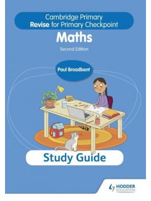 Cambridge Primary Revise for Primary Checkpoint Mathematics Study Guide 2nd Edition