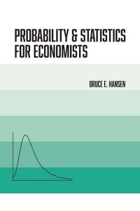 Probability and Statistics for Economists