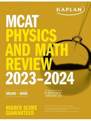MCAT Physics and Math Review 2023-2024 - Kaplan Test Prep