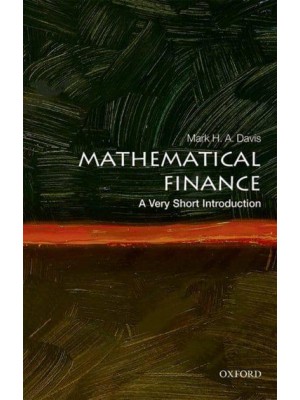 Mathematical Finance A Very Short Introduction - Very Short Introductions