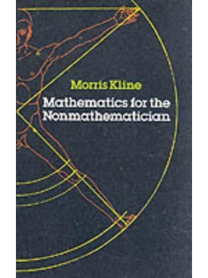 Mathematics for the Nonmathematician - Dover Books on Mathematics