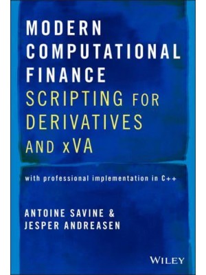 Modern Computational Finance AAD and Parallel Simulations