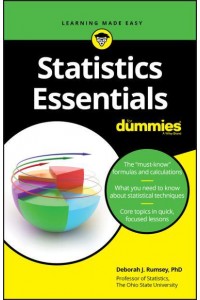 Statistics Essentials for Dummies