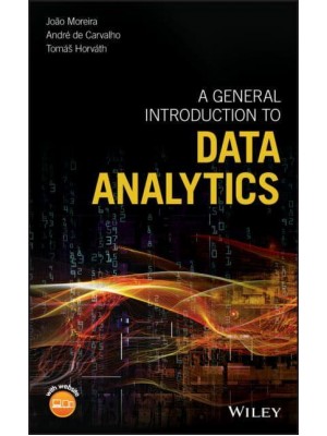 A General Introduction to Data Analytics