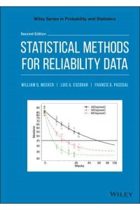 Statistical Methods for Reliability Data - Wiley Series in Probability and Statistics