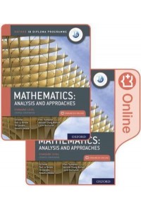 Mathematics Standard Level Analysis and Approaches - Oxford IB Diploma Programme
