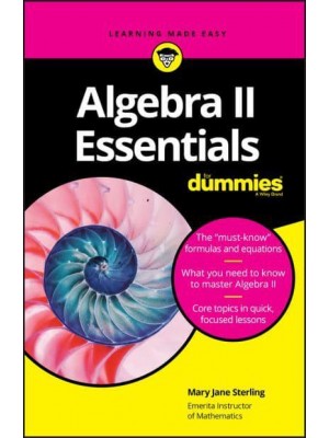 Algebra II Essentials for Dummies