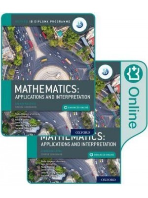 Mathematics Applications and Interpretation - Oxford IB Diploma Programme