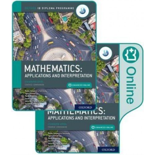 Mathematics Applications and Interpretation - Oxford IB Diploma Programme