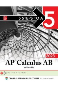 5 Steps to a 5: AP Calculus AB 2023
