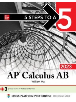 5 Steps to a 5: AP Calculus AB 2023