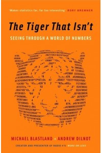 The Tiger That Isn't Seeing Through a World of Numbers