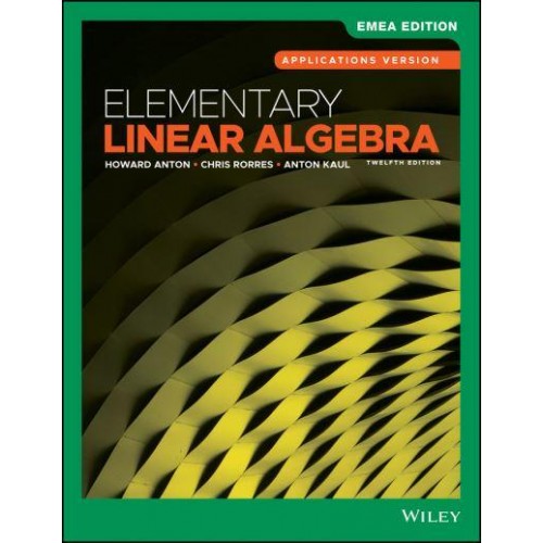 Elementary Linear Algebra. Applications Version