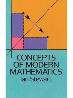 Concepts of Modern Mathematics - Dover Books on Mathematics