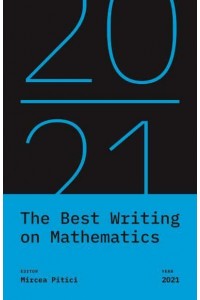 The Best Writing on Mathematics 2021 - The Best Writing on Mathematics