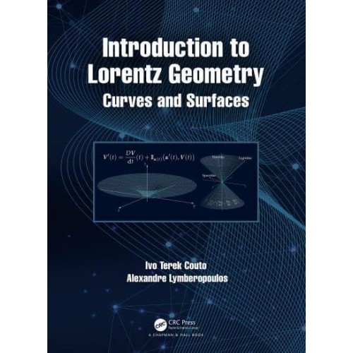 Introduction to Lorentz Geometry: Curves and Surfaces