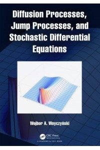 Diffusion Processes, Jump Processes, and Stochastic Differential Equations