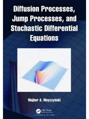 Diffusion Processes, Jump Processes, and Stochastic Differential Equations