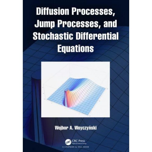 Diffusion Processes, Jump Processes, and Stochastic Differential Equations