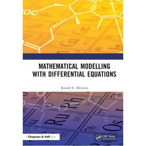 Mathematical Modelling with Differential Equations