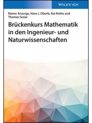 Brückenkurs Mathematik in Den Ingenieur- Und Naturwissenschaften