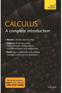 Calculus A Complete Introduction
