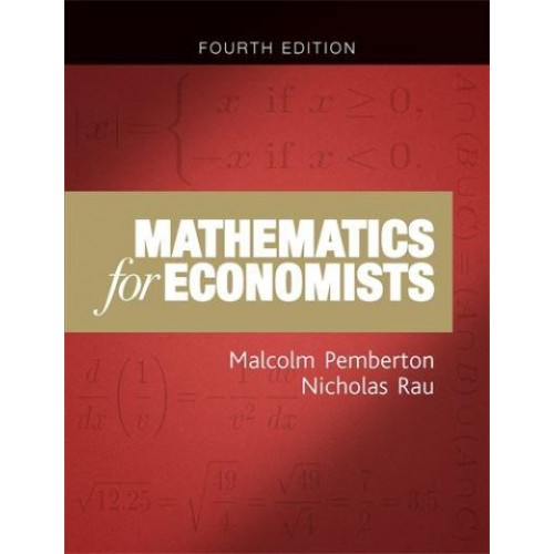 Mathematics for Economists An Introductory Textbook