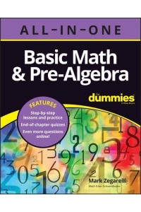 Basic Math & Pre-Algebra All-in-One for Dummies