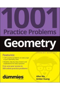 Geometry for Dummies 1001 Practice Problems