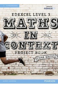 Edexcel Maths in Context Project Book - Edexcel Maths in Context 2016