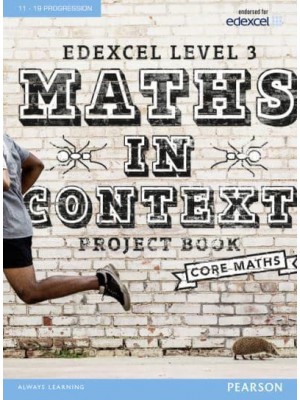 Edexcel Maths in Context Project Book - Edexcel Maths in Context 2016