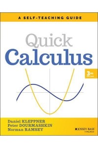Quick Calculus A Self-Teaching Guide - Wiley Self-Teaching Guides
