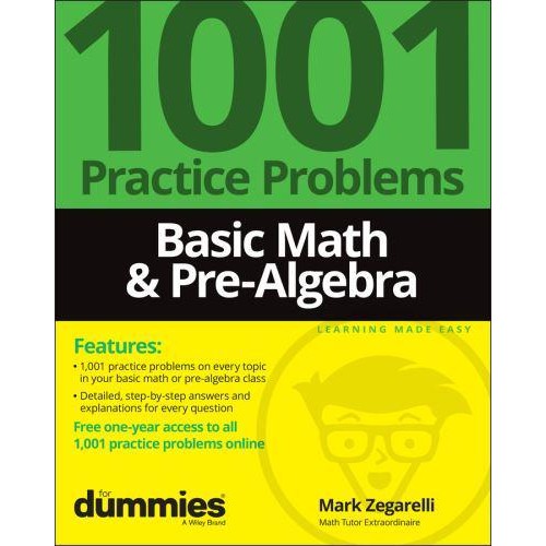 Basic Math & Pre-Algebra for Dummies