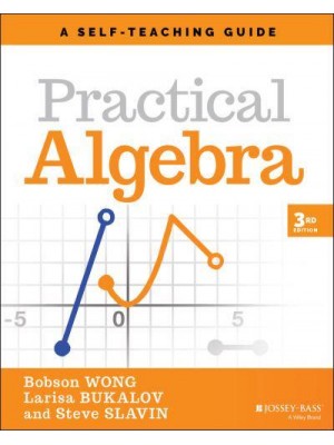 Practical Algebra A Self-Teaching Guide - Wiley Self-Teaching Guides