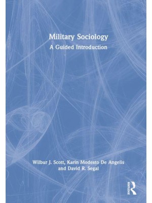 Military Sociology A Guided Introduction