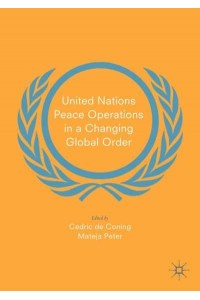 United Nations Peace Operations in a Changing Global Order