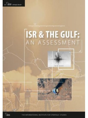 ISR and the Gulf An Assessment