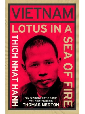 Vietnam Lotus in a Sea of Fire