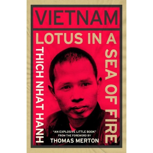 Vietnam Lotus in a Sea of Fire