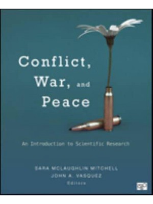 Conflict, War, and Peace: An Introduction to Scientific Research