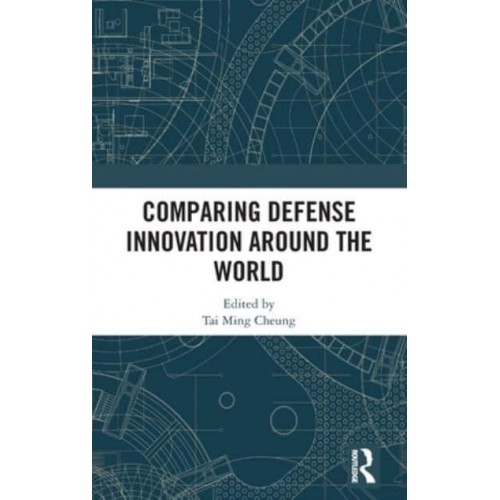 Comparing Defense Innovation Around the World