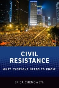 Civil Resistance - What Everyone Needs to Know