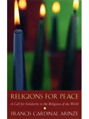 Religions for Peace A Call for Solidarity to the Religions of the World