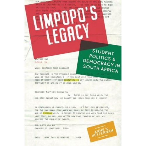 Limpopo's Legacy Student Politics & Democracy in South Africa