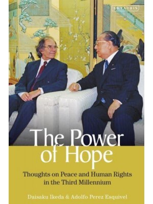 The Power of Hope Thoughts on Peace and Human Rights in the Third Millennium