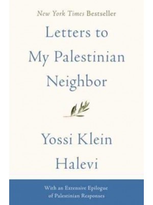 Letters to My Palestinian Neighbor