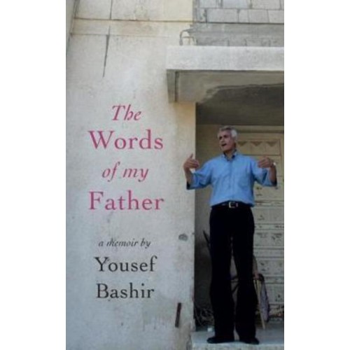 The Words of My Father A Memoir