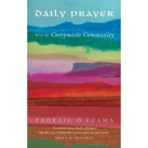 Daily Prayer With the Corrymeela Community