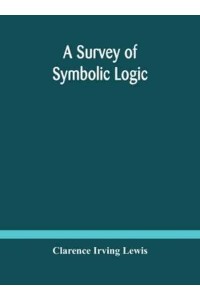 A survey of symbolic logic